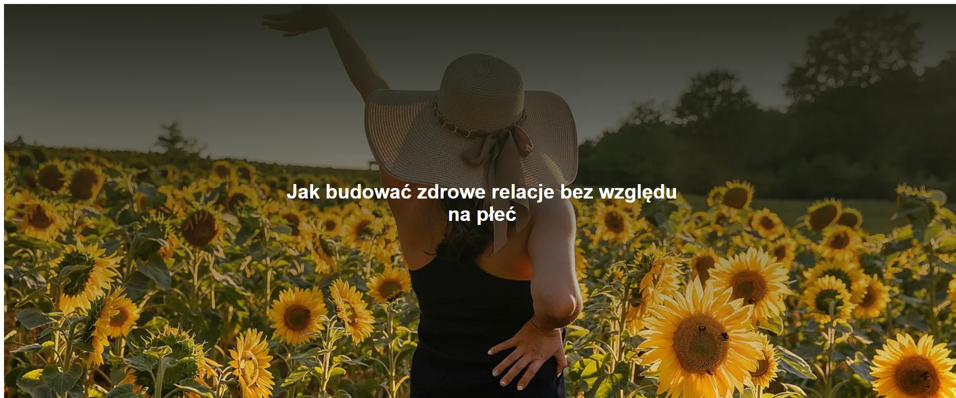 Jak budować zdrowe relacje bez względu na płeć